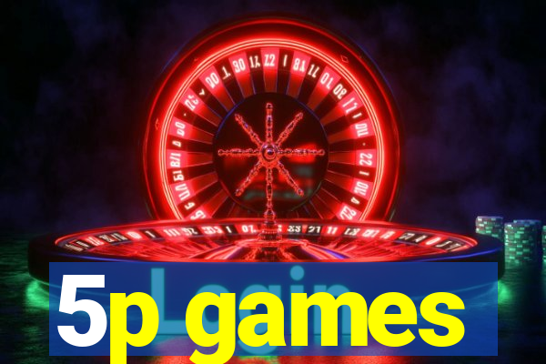 5p games